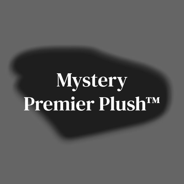 Factory Sale: Premier Plush™