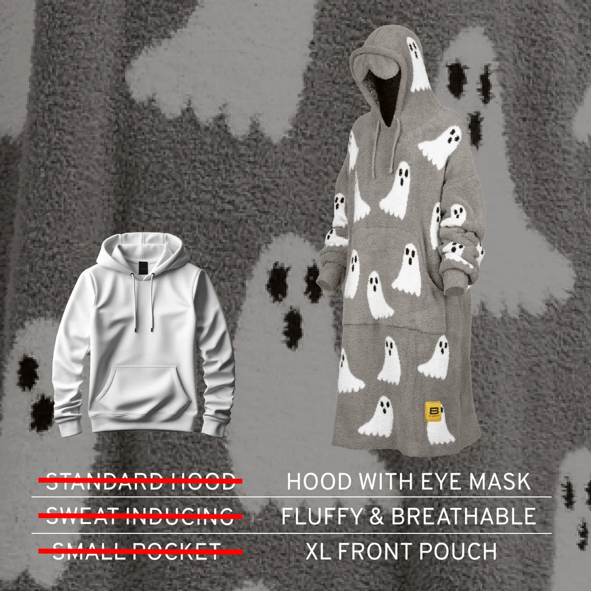 Gray oversized blanket hoodie with white ghost print, hood with eye mask, XL front pouch, shown with white standard hoodie comparison